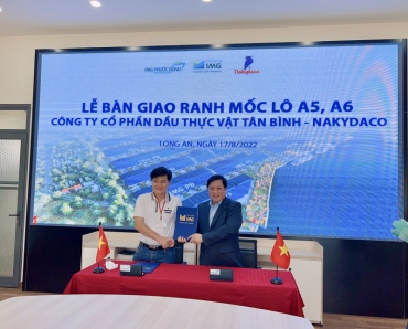 Lễ bàn giao ranh mốc Lô A5, A6 - Công ty Cổ phần dầu thực vật Tân Bình (Nakydaco)